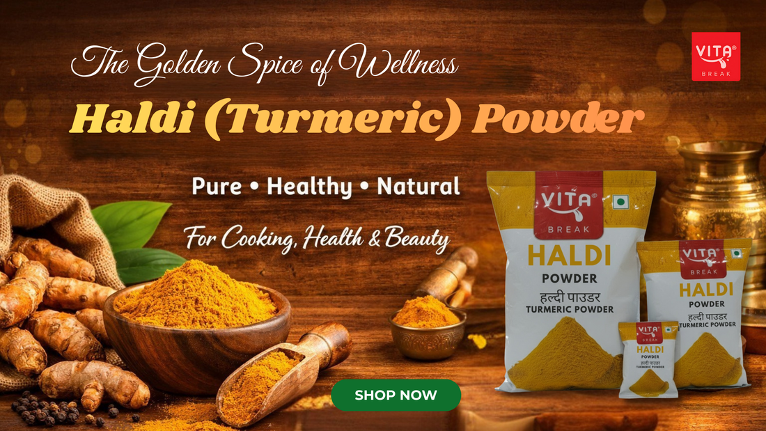 The Golden Spice: Everything You Should Know About Haldi (Turmeric) Powder